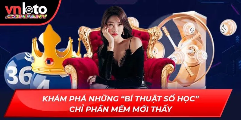 Khám phá những “bí thuật số học” chỉ phần mềm mới thấy