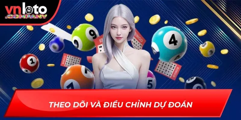 Theo dõi và điều chỉnh dự đoán